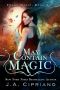[Found Magic 01] • May Contain Magic